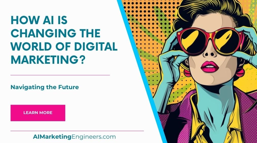 Cómo la IA está cambiando el mundo del marketing digital