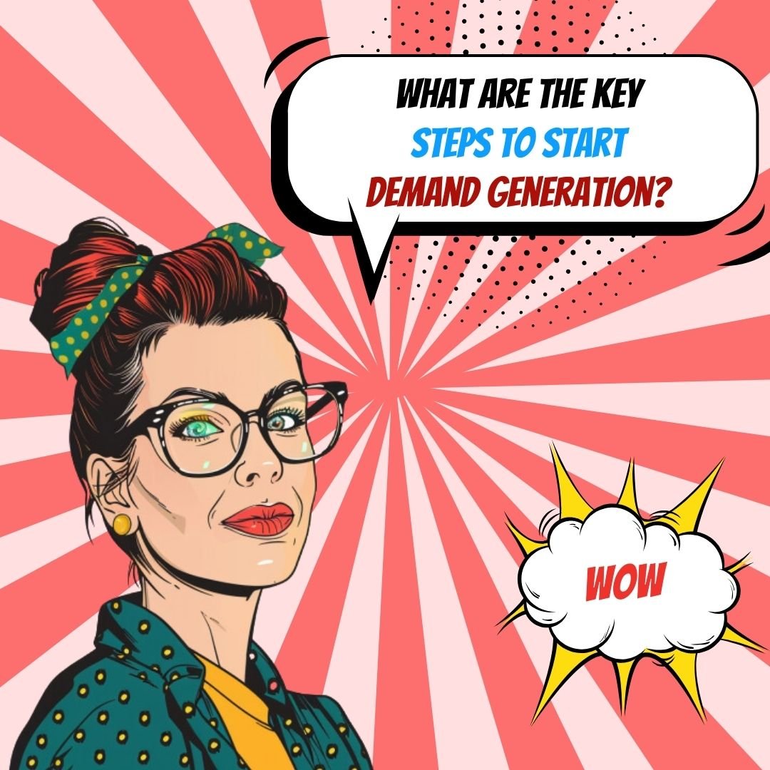 How do I get started with demand generation?