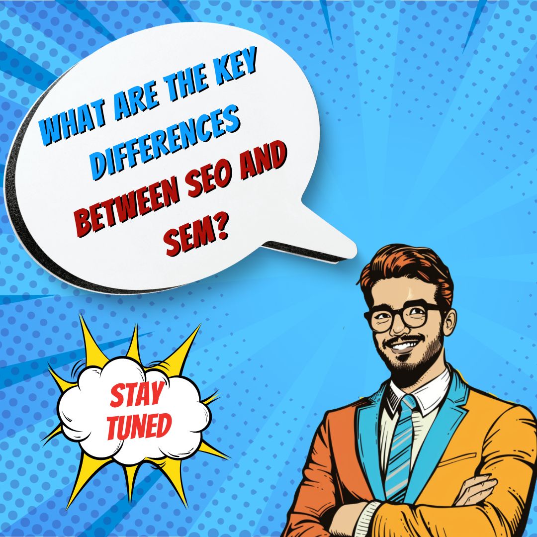 SEO vs SEM: comprensión de las diferencias y sinergias para el éxito del marketing digital