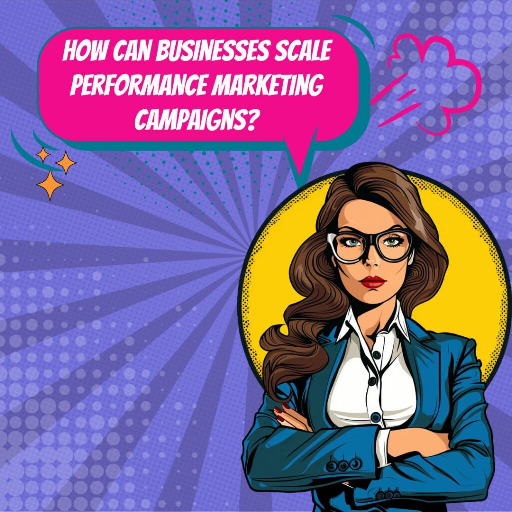 Масштабирование кампаний Performance Marketing_image