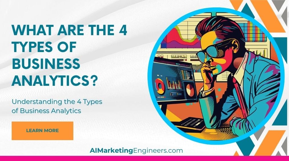 What are the 4 Types of Business Analytics_image