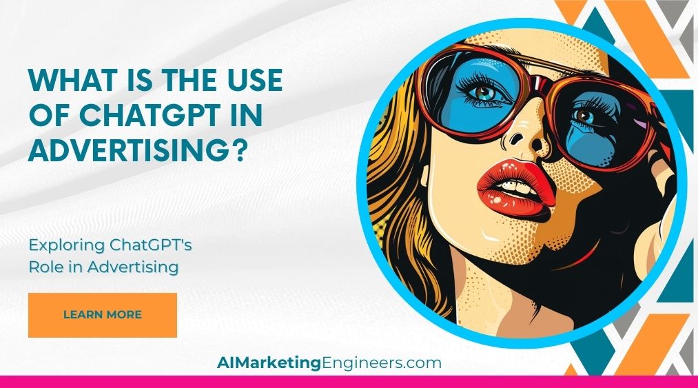 Quelle est l'utilisation de ChatGPT dans Advertising_image