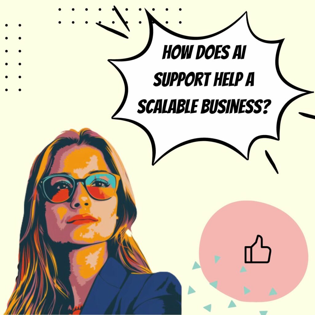 Building A Scalable Business with AI Support Key Considerations AI