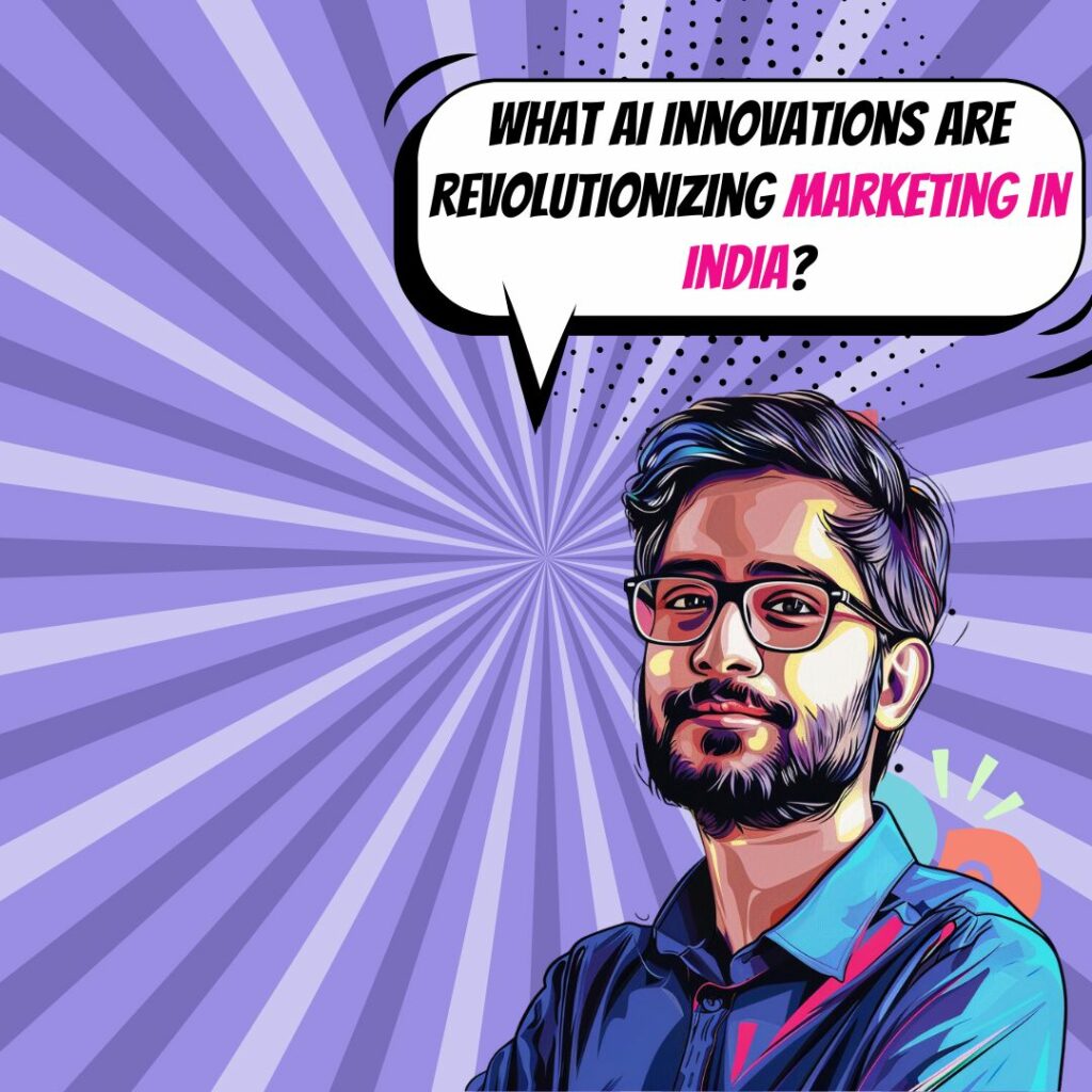 AI in Indian Digital Marketing Opportunities and Innovations_image