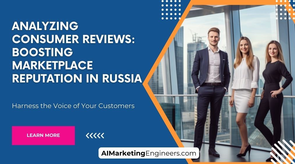 消費者レビューを分析してロシアのマーケットプレイスの評判を高める