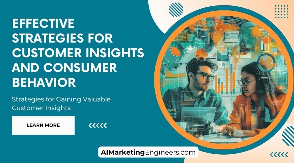 Effective Strategies for Customer Insights and Consumer Behavior_image