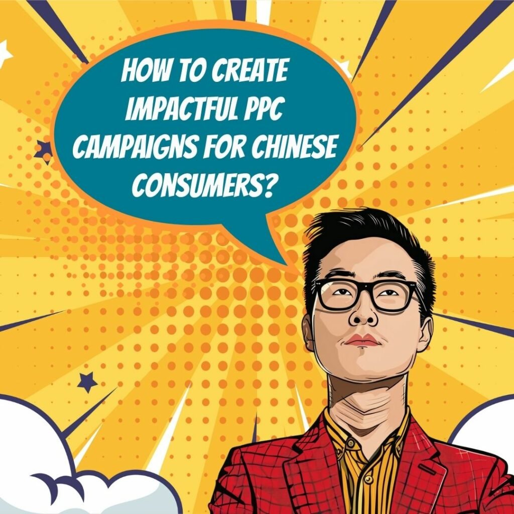 Campagnes PPC percutantes pour les consommateurs chinois de l'Empire du Milieu_image