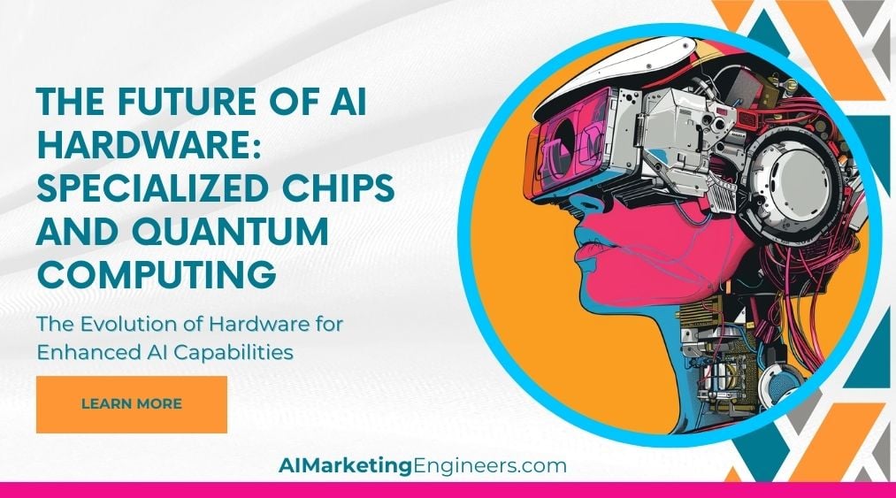 The Future of AI Hardware Specialized Chips and Quantum Computing_image