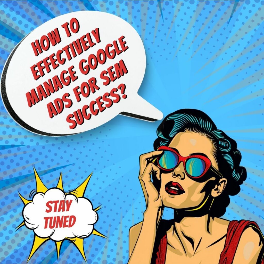 SEM_image에서 Google Ads 및 AdWords를 관리하기 위한 주요 모범 사례
