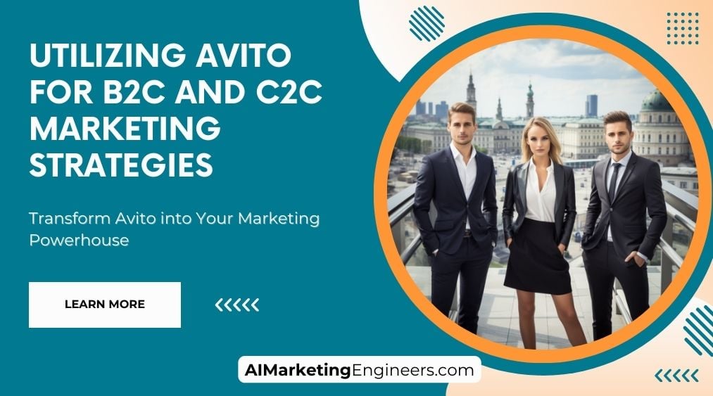 B2CおよびC2Cマーケティング戦略にAvitoを活用する
