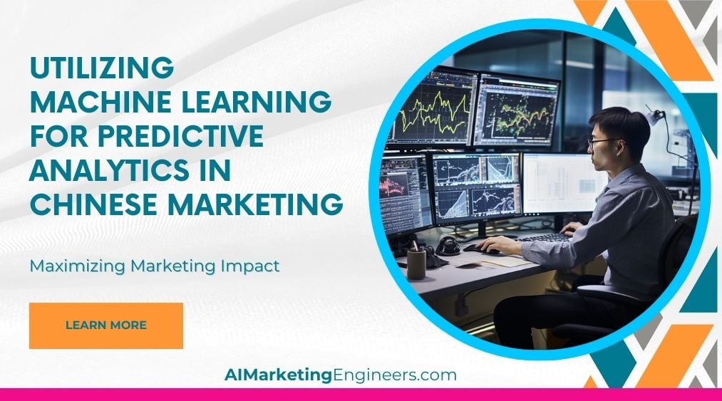 Utiliser l'apprentissage automatique pour l'analyse prédictive dans le marketing chinois_image