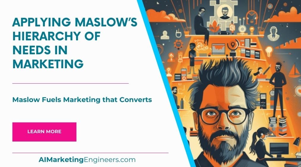 Maslow의 욕구 계층 구조를 마케팅에 적용