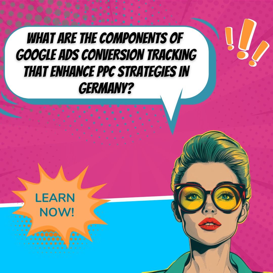 독일에서 효과적인 PPC 전략을 위한 Google Ads 전환추적 강화
