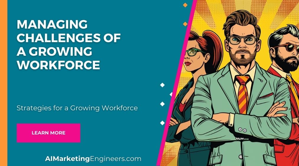 Managing Challenges of a Growing Workforce_image