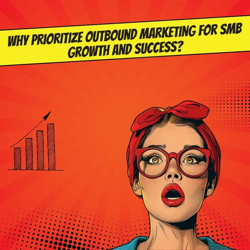 Estrategias de Outbound Marketing y alcance proactivo para PYMES_image