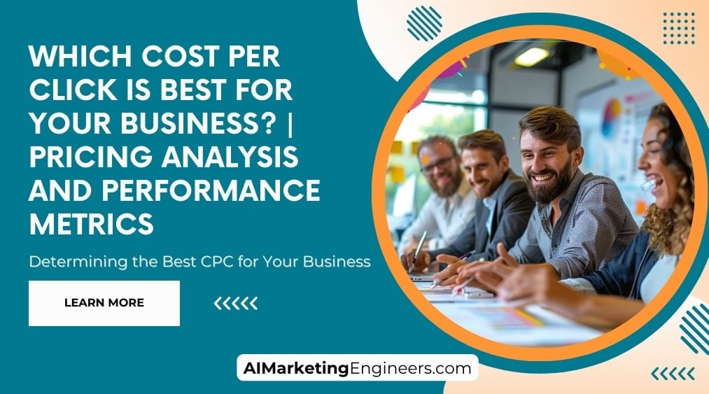 ¿Qué costo por clic es mejor para el análisis de precios y las métricas de rendimiento de su empresa?