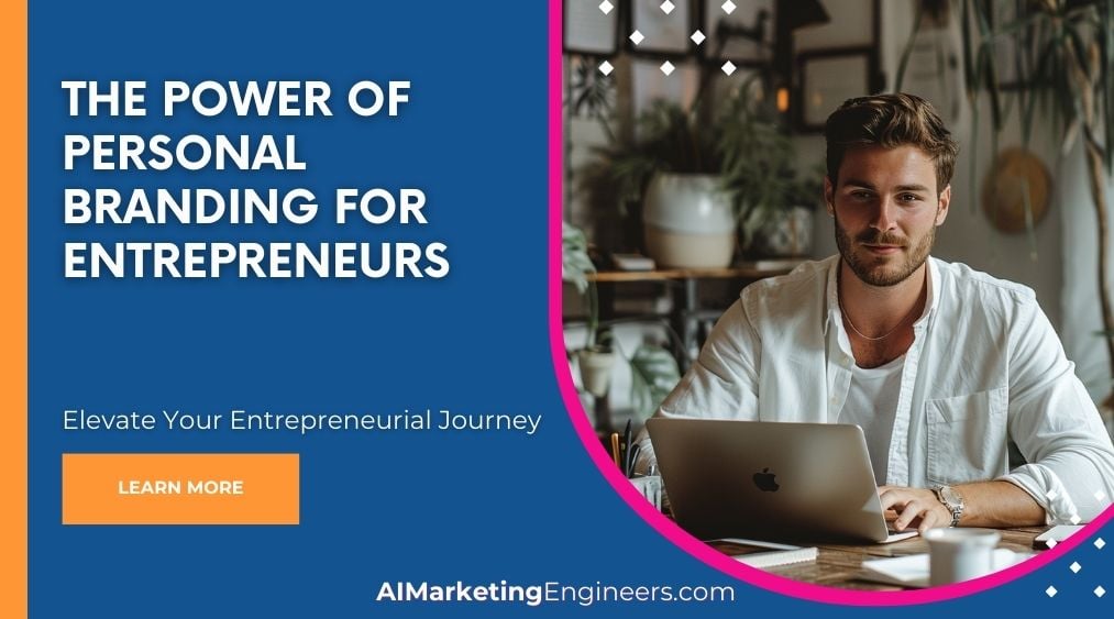 The Power of Personal Branding for Entrepreneurs_image